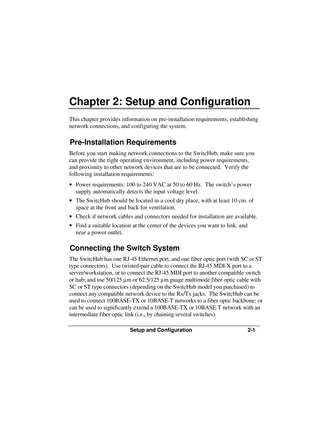 Accton Technology ES3002-TF manual Setup and Configuration, Pre-Installation Requirements, Connecting the Switch System 