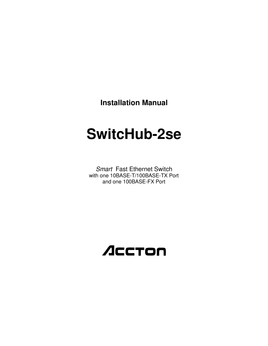 Accton Technology ES3002-TF manual SwitcHub-2se 