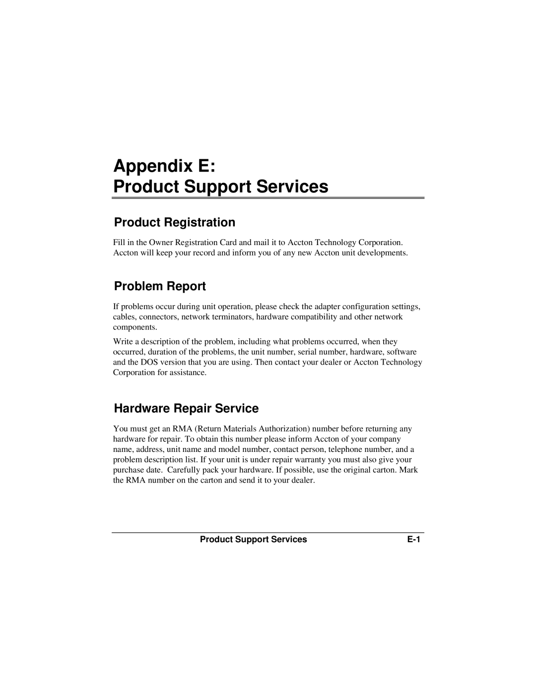 Accton Technology ES3002-TF manual Appendix E Product Support Services, Product Registration, Problem Report 