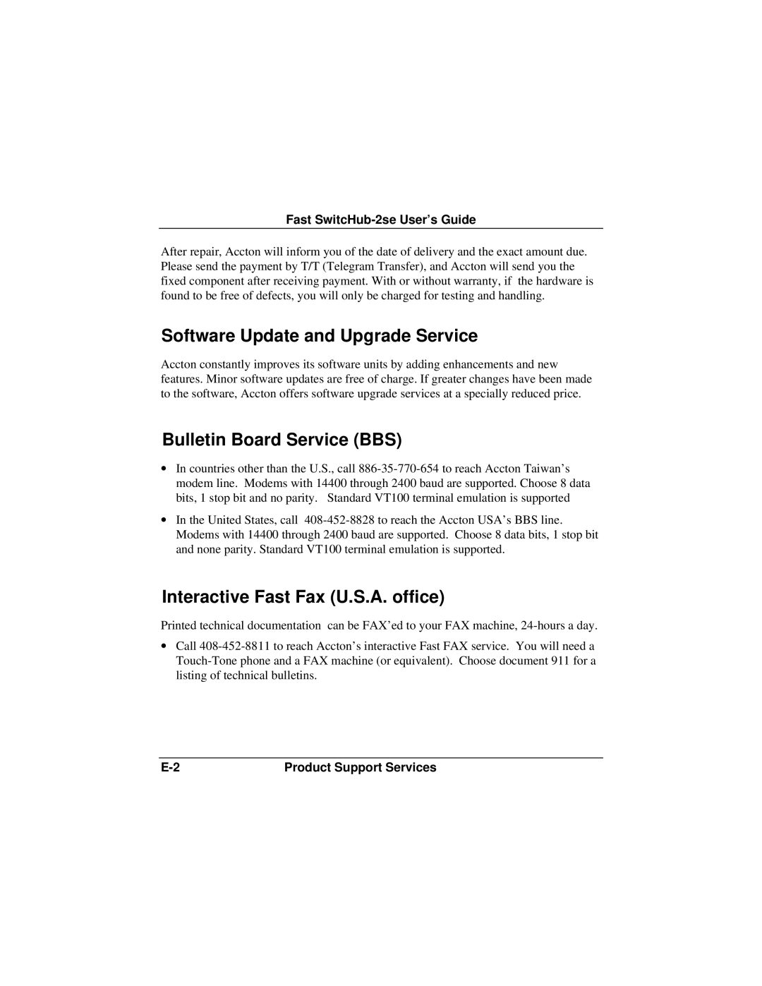 Accton Technology ES3002-TF manual Software Update and Upgrade Service, Bulletin Board Service BBS 