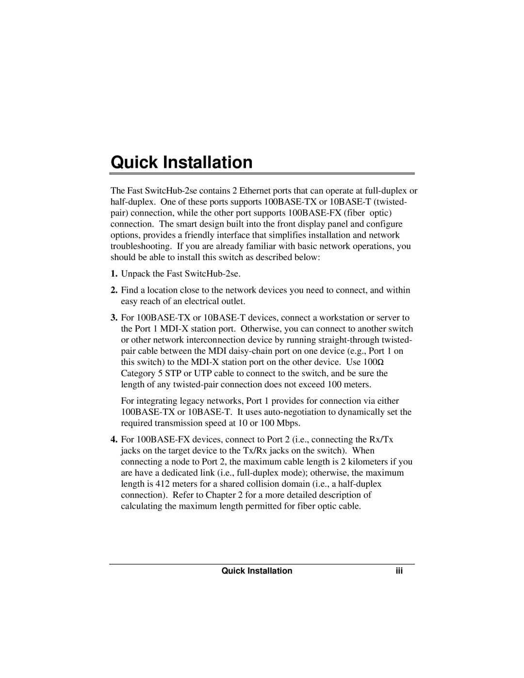 Accton Technology ES3002-TF manual Quick Installation 