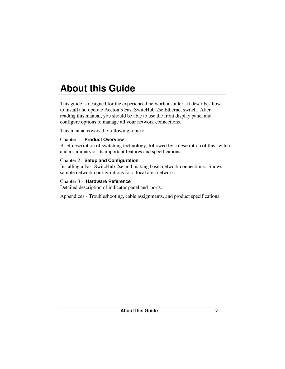 Accton Technology ES3002-TF manual About this Guide 