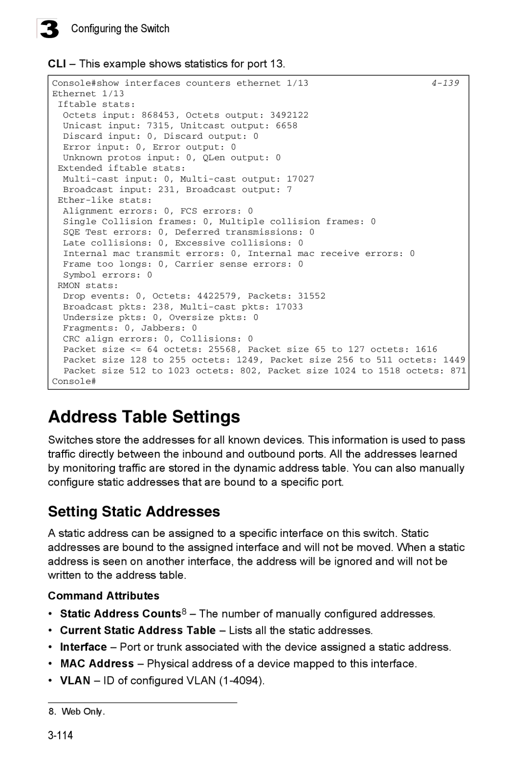 Accton Technology ES3526XA Address Table Settings, Setting Static Addresses, CLI This example shows statistics for port 