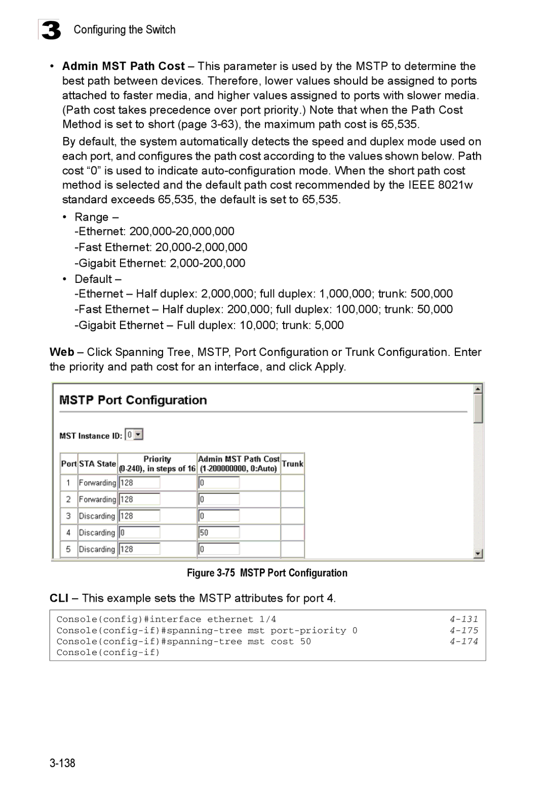 Accton Technology ES3526XA, ES3552XA manual CLI This example sets the Mstp attributes for port, 175, 174 