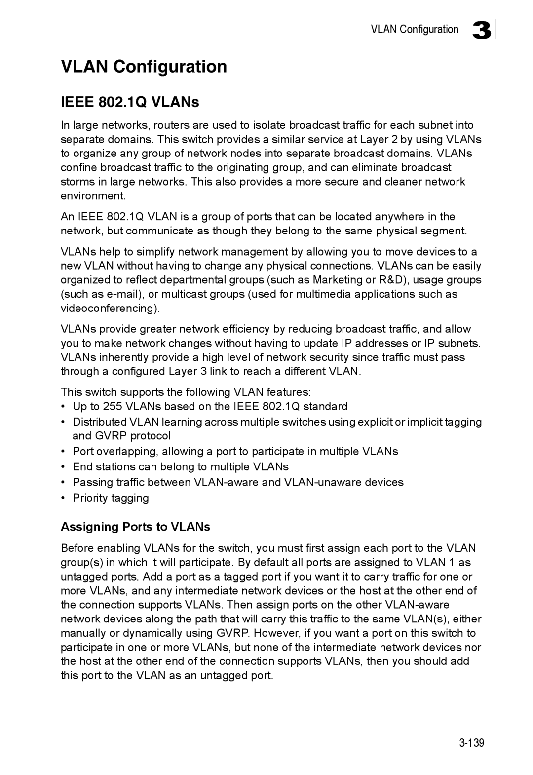 Accton Technology ES3552XA, ES3526XA manual Vlan Configuration, Ieee 802.1Q VLANs, Assigning Ports to VLANs 