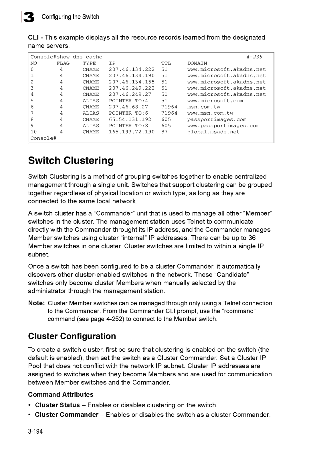 Accton Technology ES3526XA, ES3552XA manual Switch Clustering, Cluster Configuration 