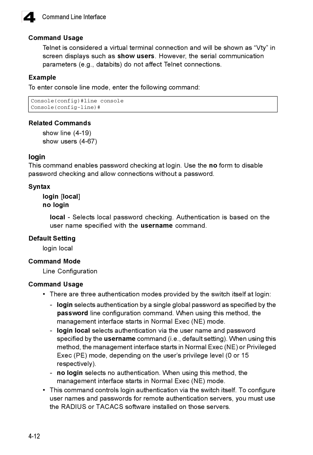 Accton Technology ES3526XA, ES3552XA manual Example, Related Commands, Syntax Login local no login 