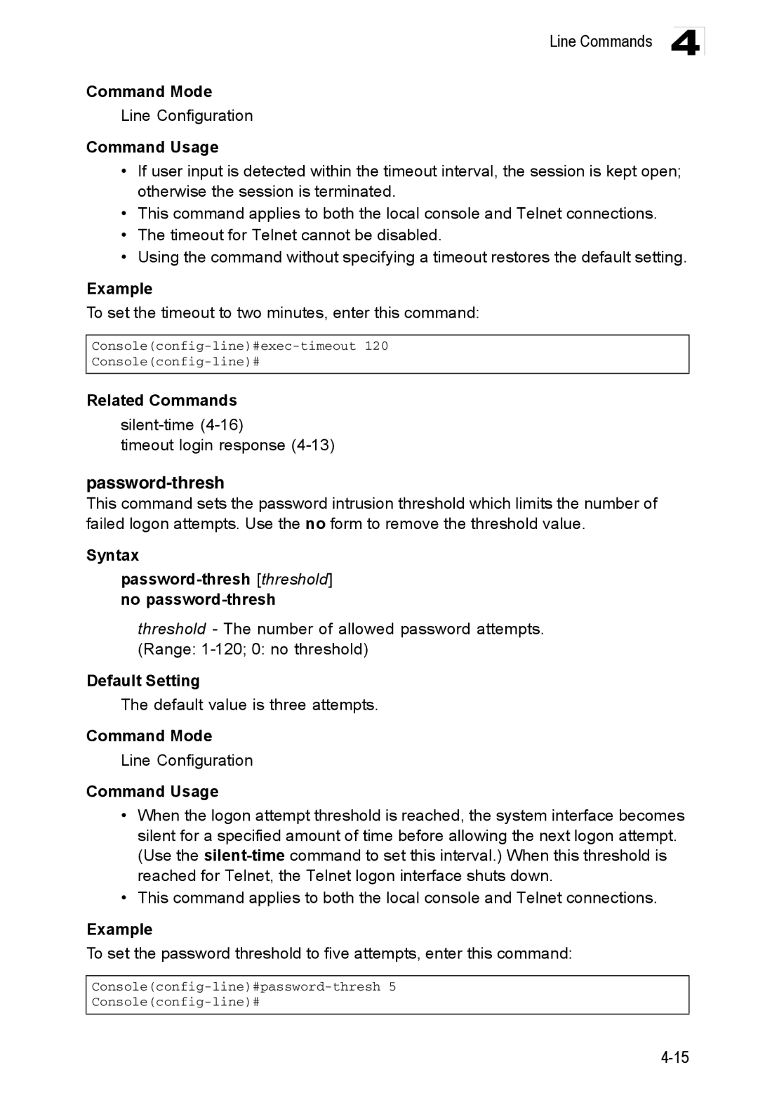 Accton Technology ES3552XA manual Password-thresh, Silent-time4-16 Timeout login response, Default value is three attempts 