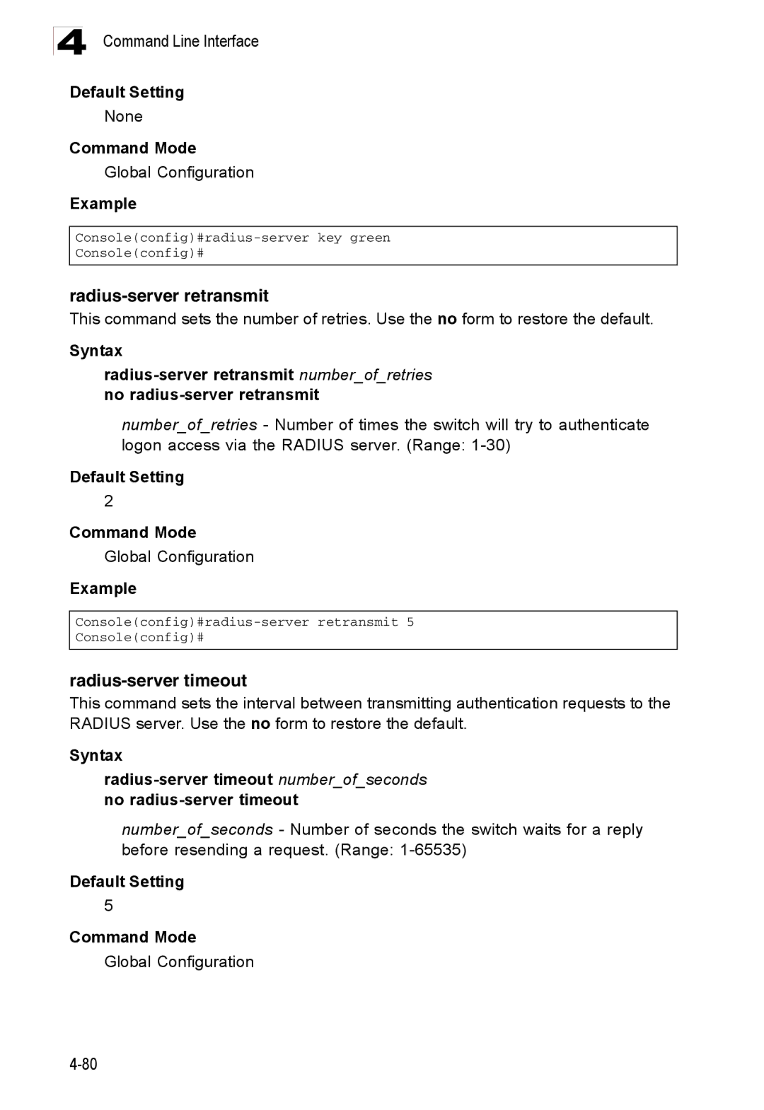 Accton Technology ES3526XA, ES3552XA manual Radius-server retransmit, Radius-server timeout 