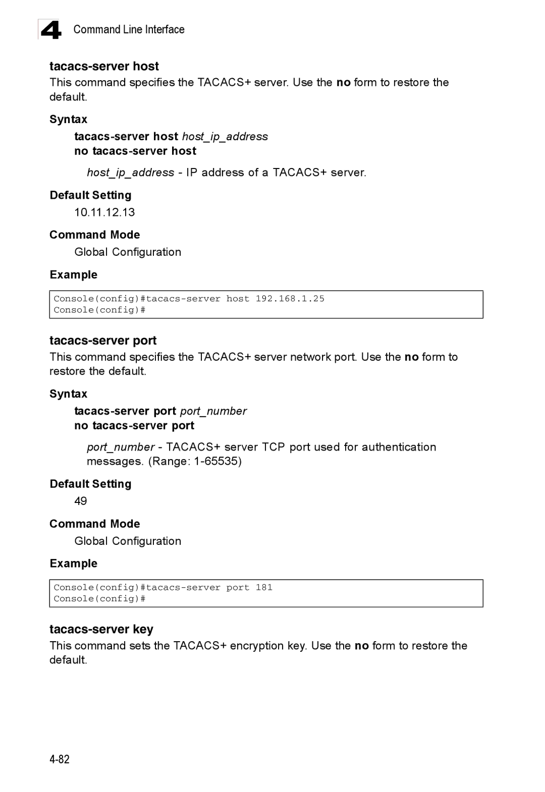 Accton Technology ES3526XA, ES3552XA manual Tacacs-server host, Tacacs-server port, Tacacs-server key 