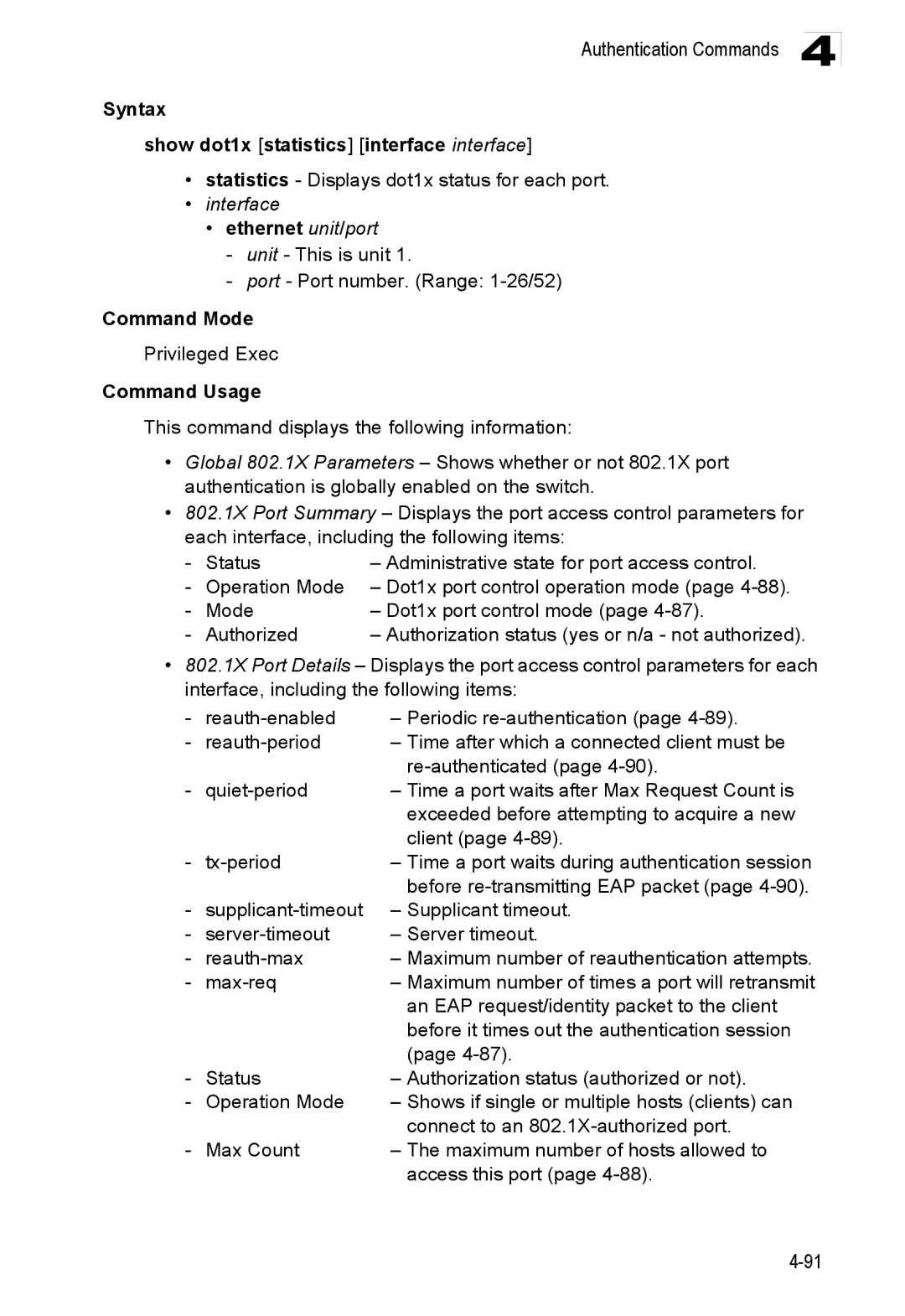 Accton Technology ES3552XA, ES3526XA manual Syntax Show dot1x statistics interface interface 