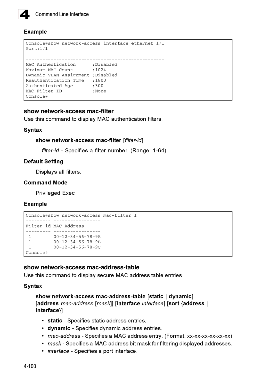 Accton Technology ES3526XA Show network-access mac-filter, Show network-access mac-address-table, Displays all filters 