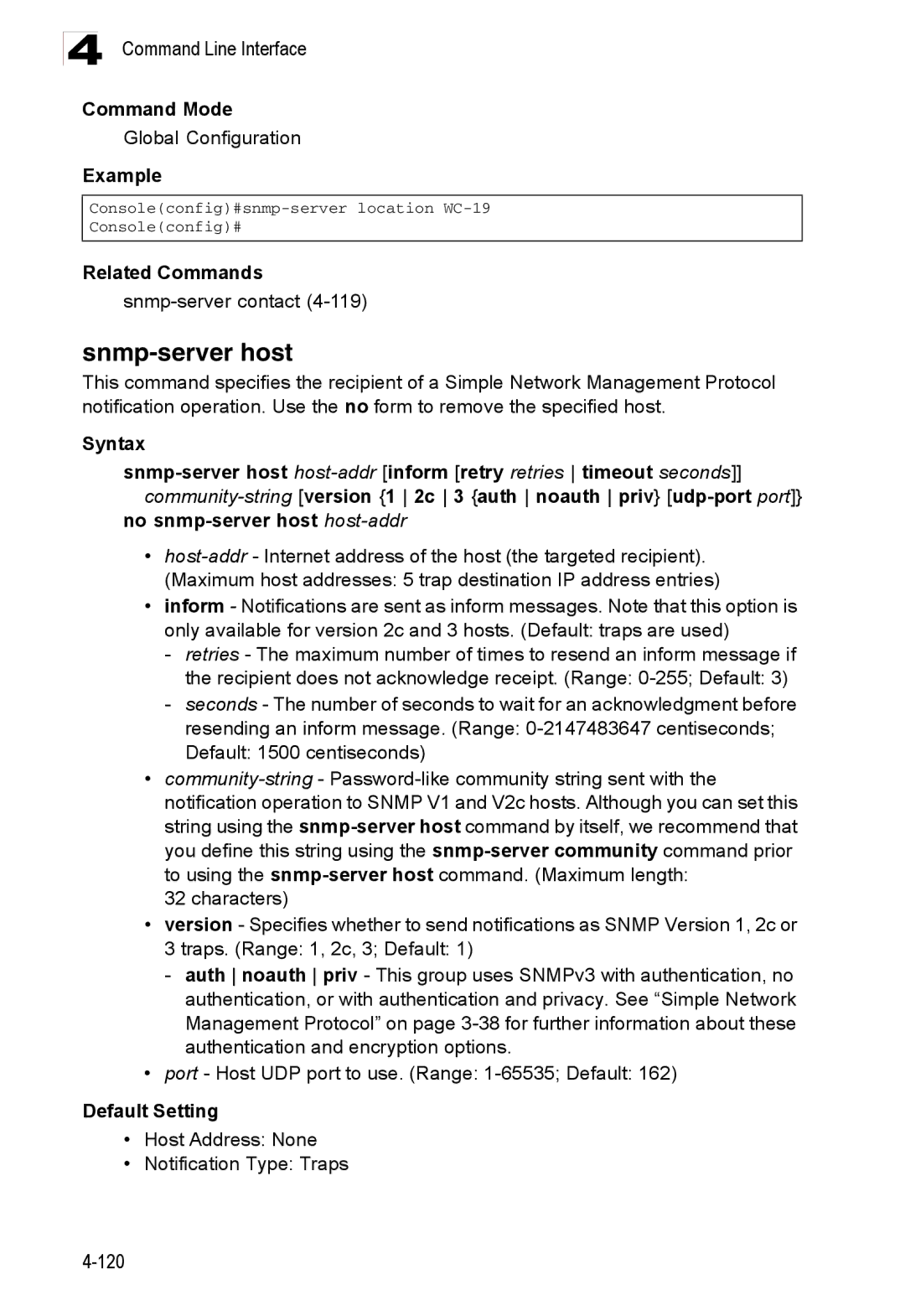 Accton Technology ES3526XA, ES3552XA manual Snmp-server host, Host Address None Notification Type Traps 