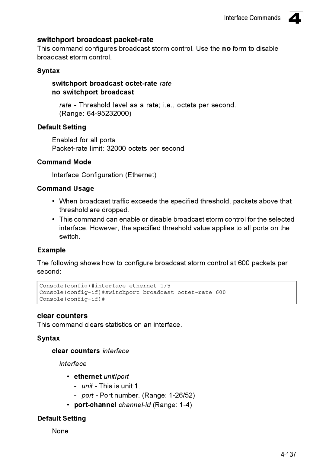Accton Technology ES3552XA, ES3526XA manual Switchport broadcast packet-rate, Syntax Clear counters interface 