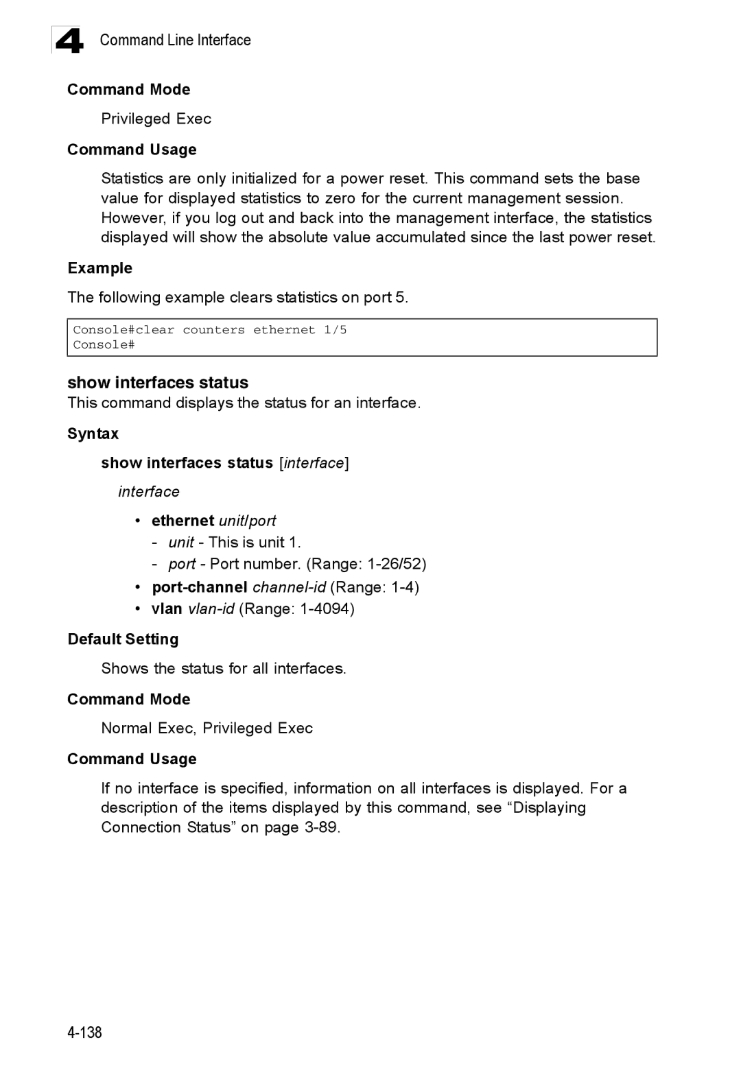 Accton Technology ES3526XA, ES3552XA manual Show interfaces status, Following example clears statistics on port 