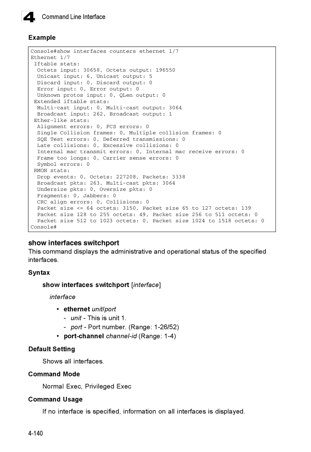 Accton Technology ES3526XA, ES3552XA manual Syntax Show interfaces switchport interface, Shows all interfaces 