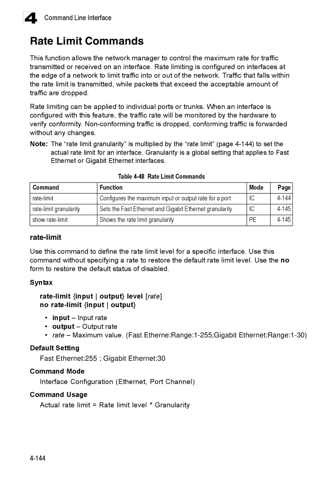 Accton Technology ES3526XA manual Rate-limit, Rate Limit Commands Function Mode, Fast Ethernet255 Gigabit Ethernet30 