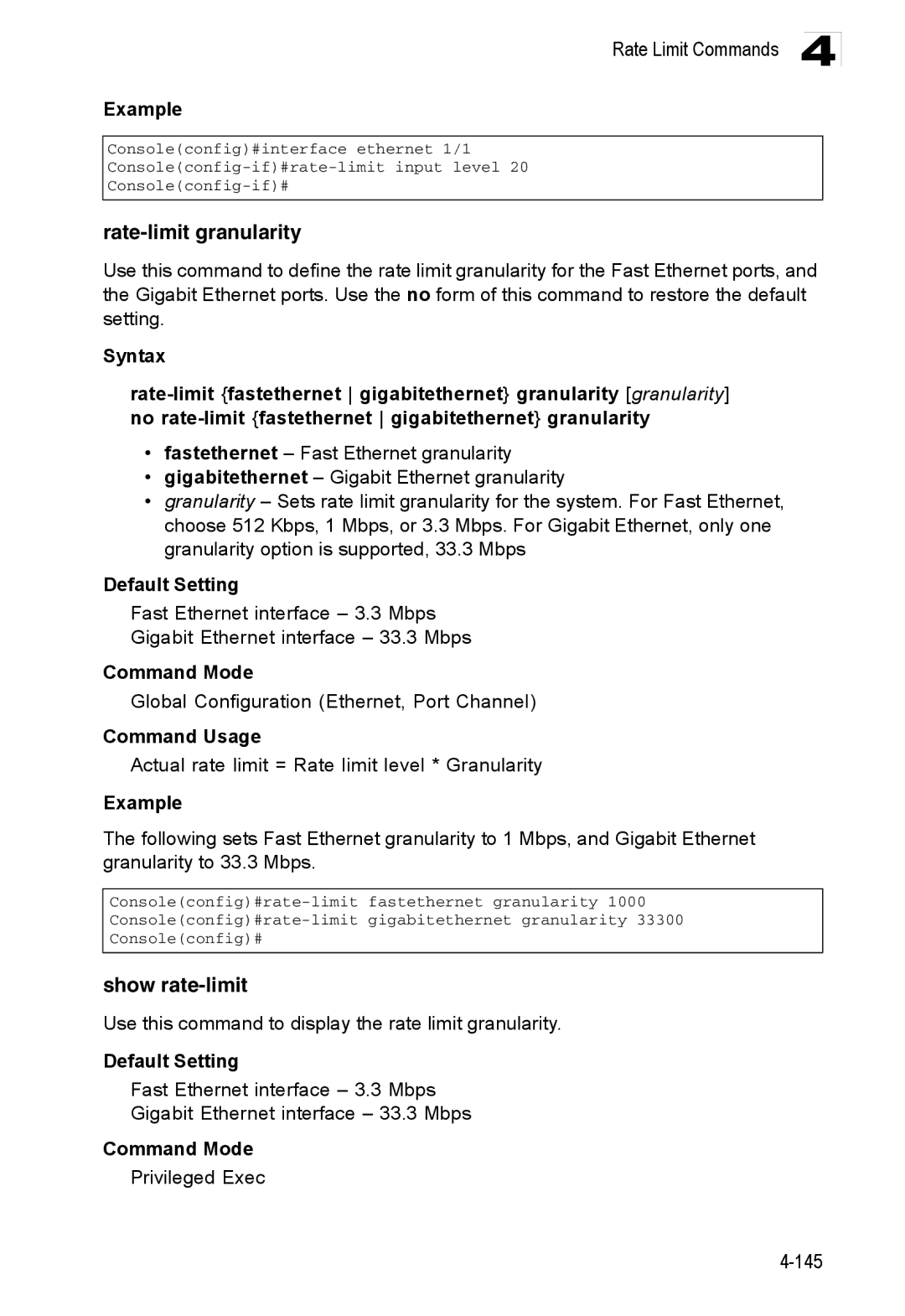 Accton Technology ES3552XA, ES3526XA Rate-limit granularity, Show rate-limit, Global Configuration Ethernet, Port Channel 