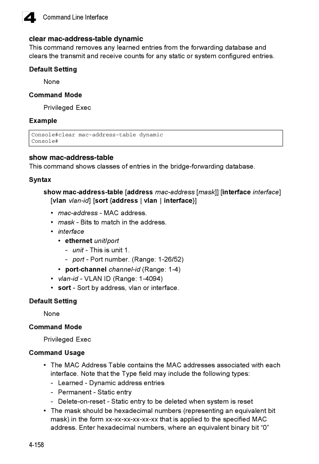 Accton Technology ES3526XA, ES3552XA manual Clear mac-address-table dynamic, Show mac-address-table 