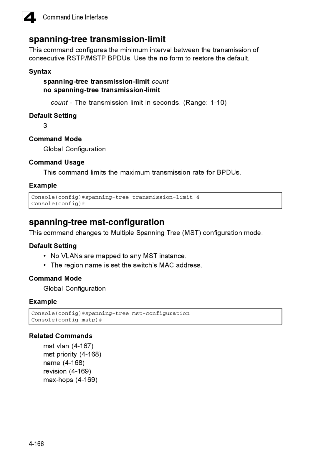 Accton Technology ES3526XA, ES3552XA manual Spanning-tree transmission-limit, Spanning-tree mst-configuration 