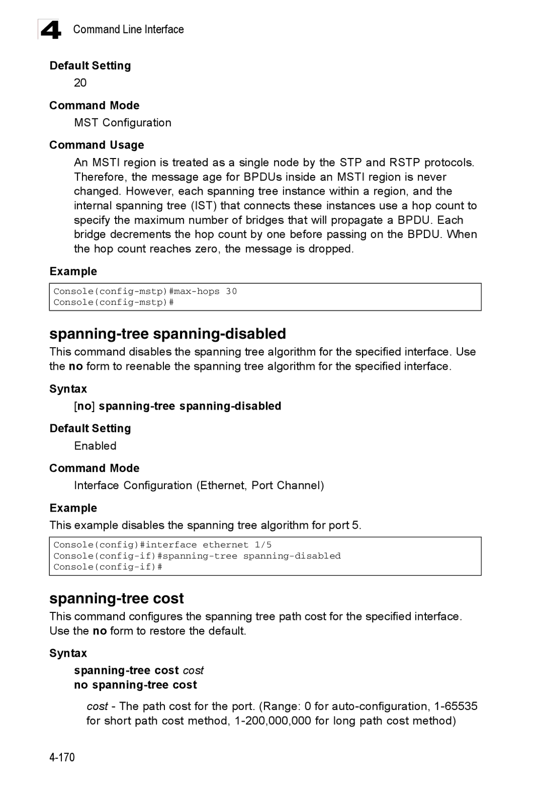 Accton Technology ES3526XA, ES3552XA manual Spanning-tree spanning-disabled, Spanning-tree cost 