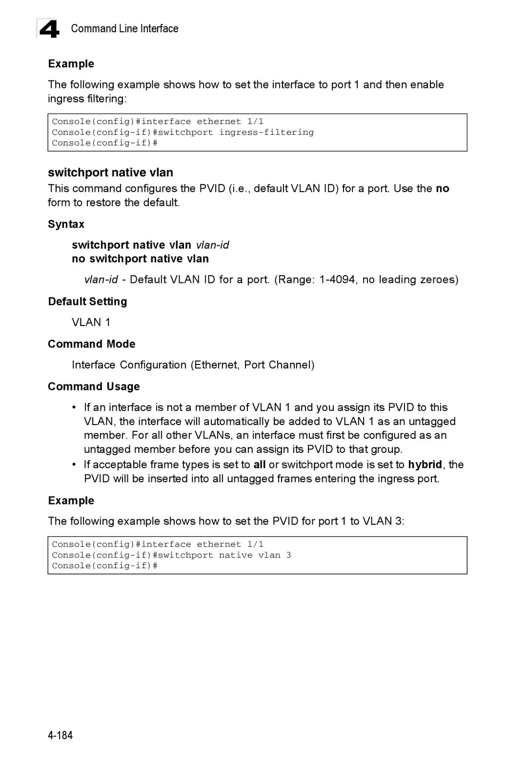 Accton Technology ES3526XA, ES3552XA manual Switchport native vlan 