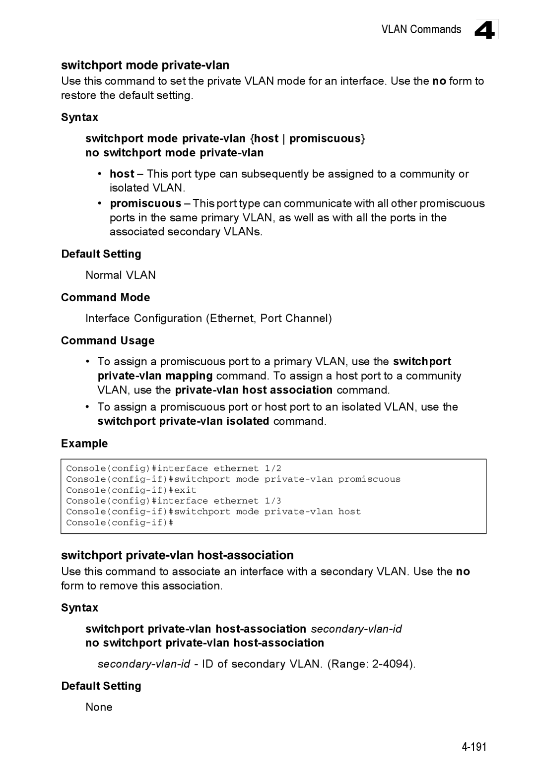 Accton Technology ES3552XA, ES3526XA Switchport mode private-vlan, Switchport private-vlan host-association, Normal Vlan 