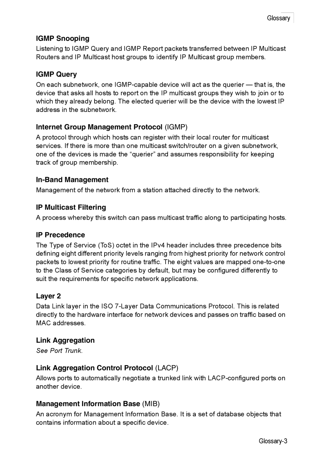 Accton Technology ES3552XA Igmp Snooping, Igmp Query, Internet Group Management Protocol Igmp, In-Band Management, Layer 