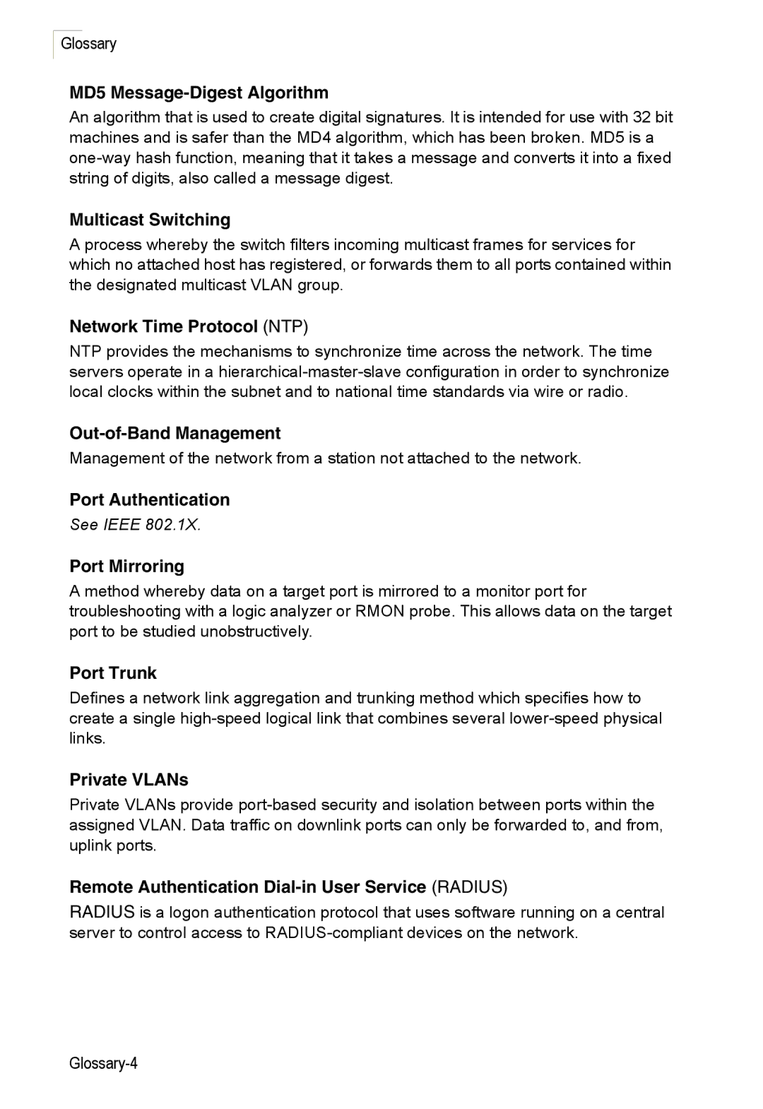 Accton Technology ES3526XA MD5 Message-Digest Algorithm, Multicast Switching, Network Time Protocol NTP, Port Mirroring 