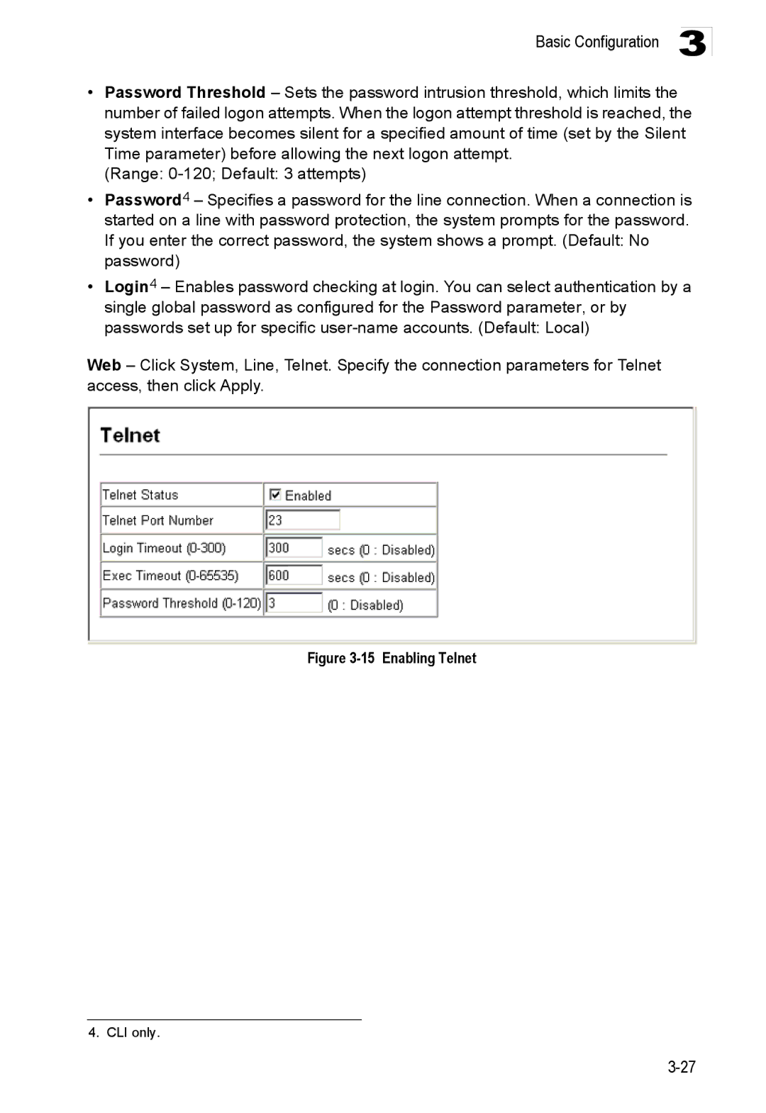 Accton Technology ES3552XA, ES3526XA manual Enabling Telnet 