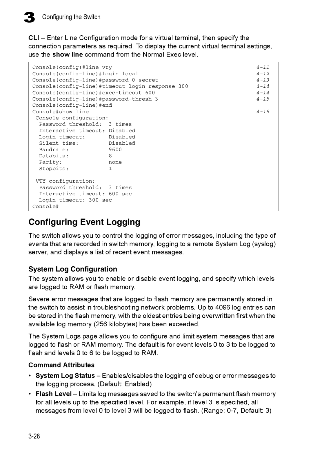 Accton Technology ES3526XA, ES3552XA manual Configuring Event Logging, System Log Configuration 