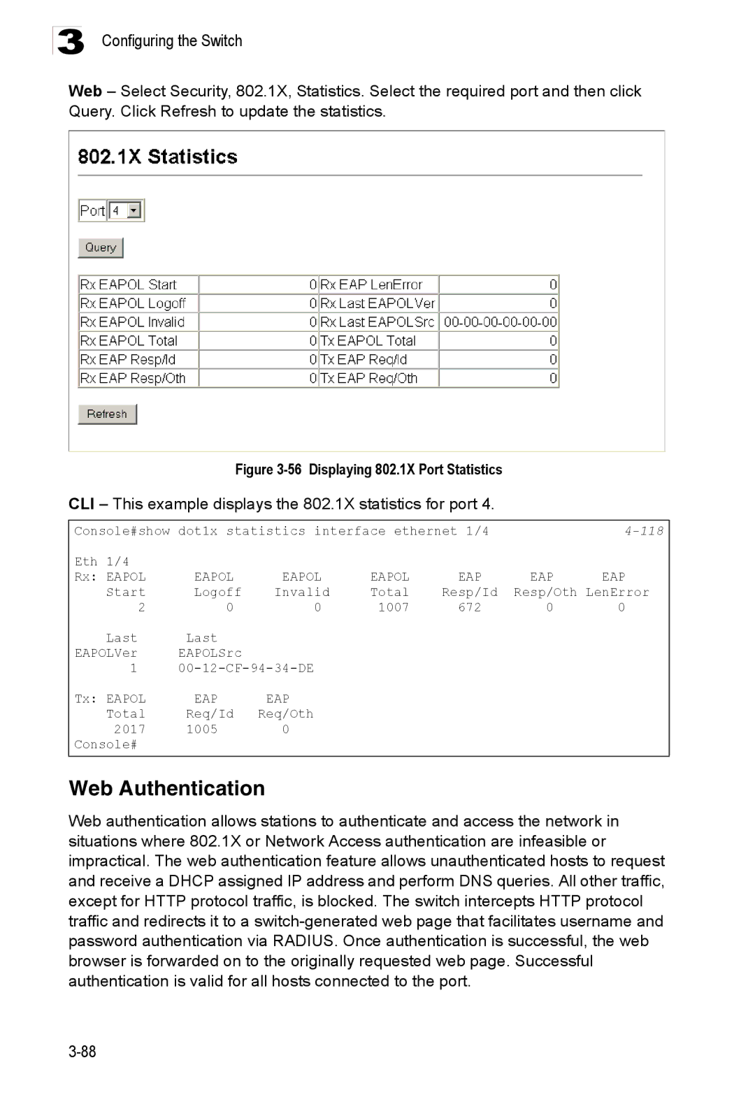 Accton Technology ES3528M-SFP manual Web Authentication, CLI This example displays the 802.1X statistics for port 