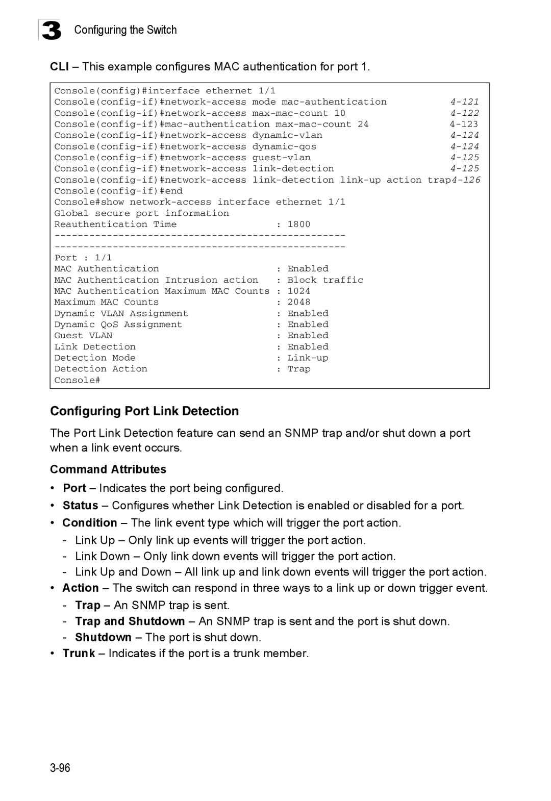 Accton Technology ES3528M-SFP Configuring Port Link Detection, CLI This example configures MAC authentication for port 