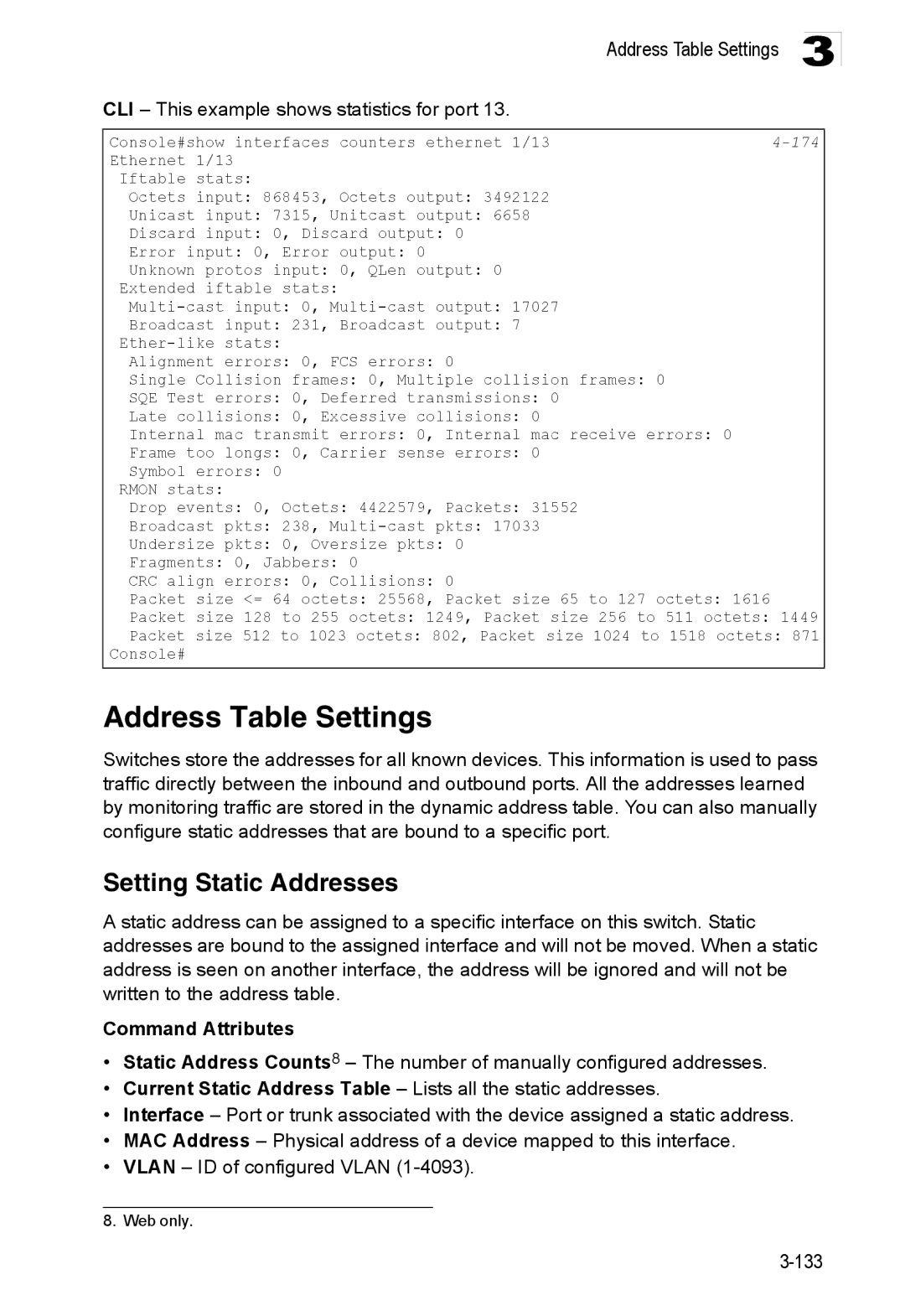 Accton Technology ES3528M-SFP Address Table Settings, Setting Static Addresses, CLI This example shows statistics for port 