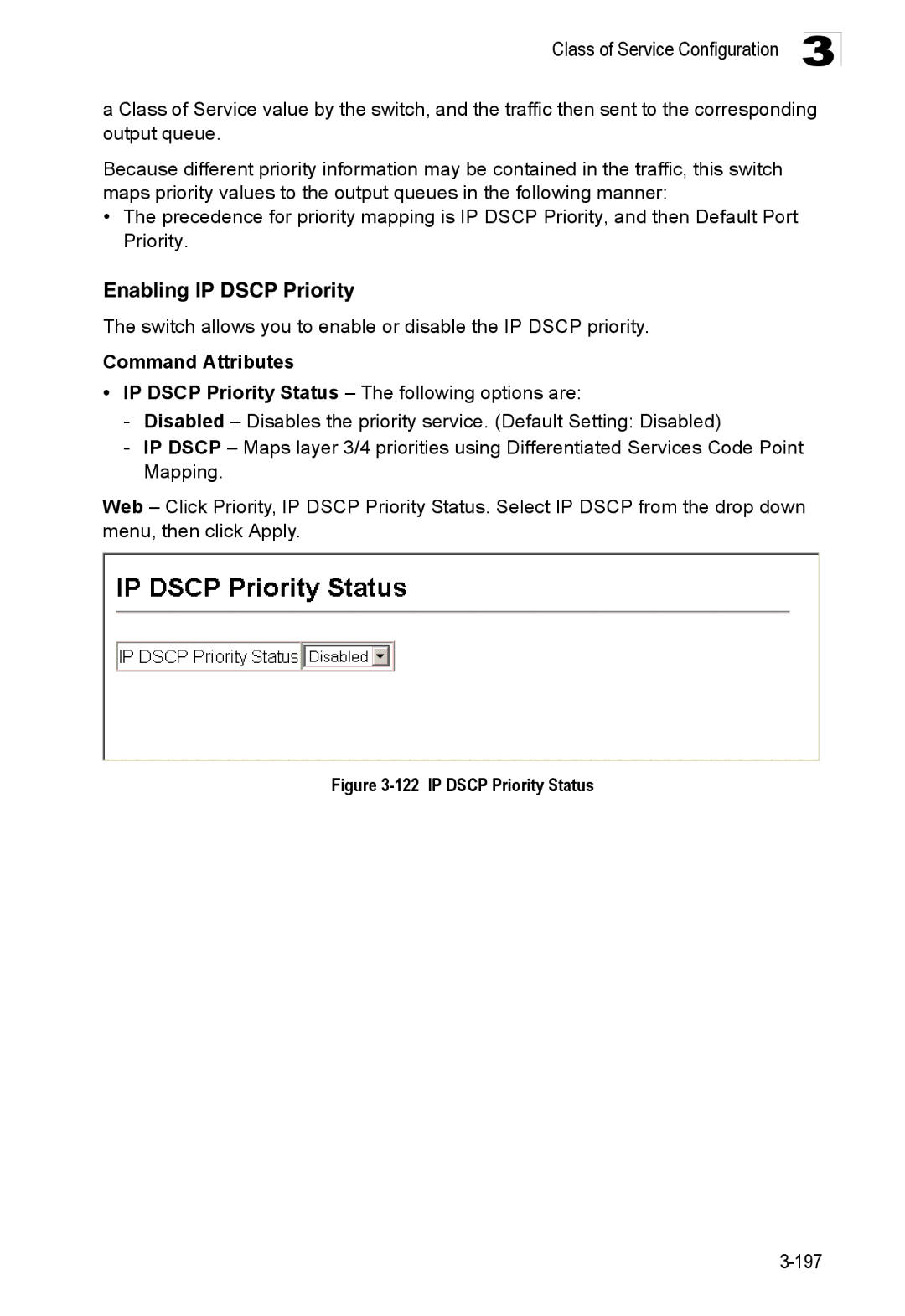 Accton Technology ES3528M-SFP manual Enabling IP Dscp Priority, Switch allows you to enable or disable the IP Dscp priority 