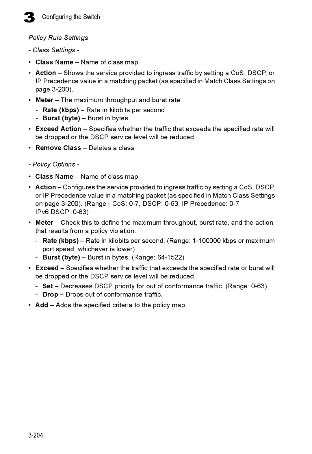 Accton Technology ES3528M-SFP manual Policy Rule Settings Class Settings, Policy Options 