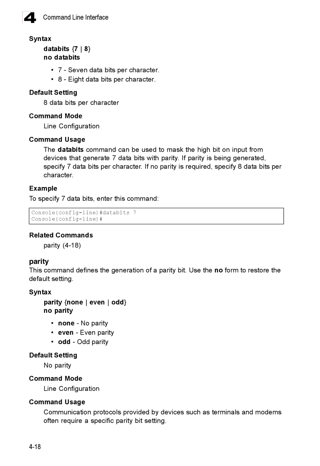 Accton Technology ES3528M-SFP manual Syntax Databits 7 8 no databits, Syntax Parity none even odd no parity 