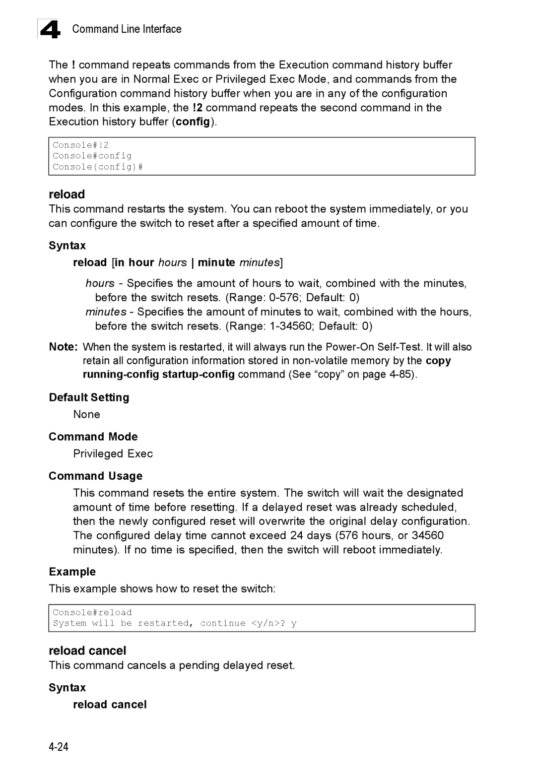 Accton Technology ES3528M-SFP manual Syntax Reload in hour hours minute minutes, Syntax Reload cancel 