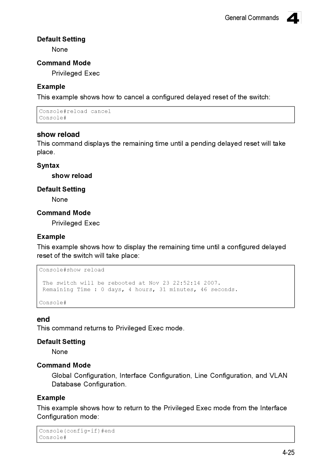 Accton Technology ES3528M-SFP End, Syntax Show reload Default Setting, This command returns to Privileged Exec mode 