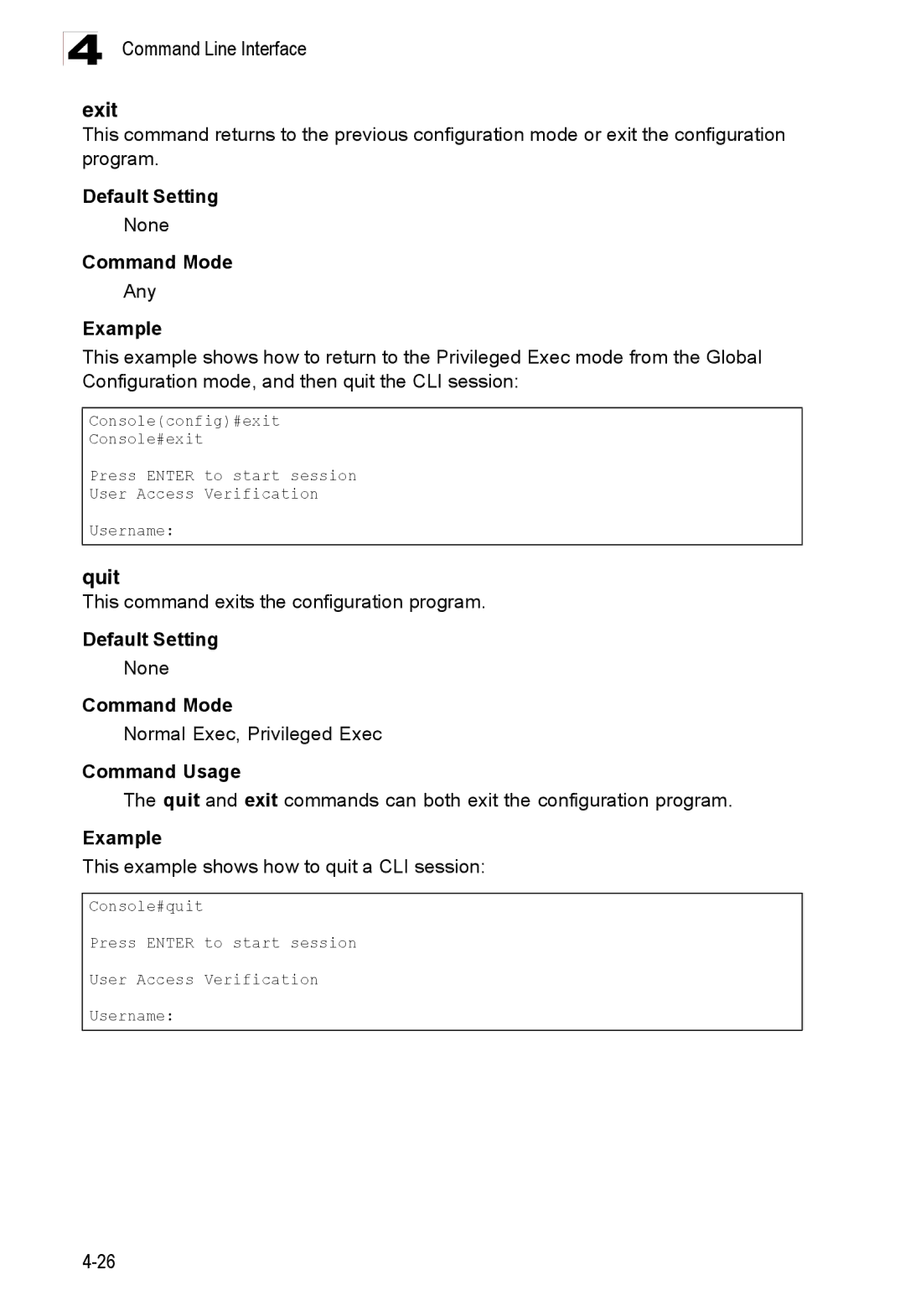 Accton Technology ES3528M-SFP manual Exit, Quit, This command exits the configuration program 