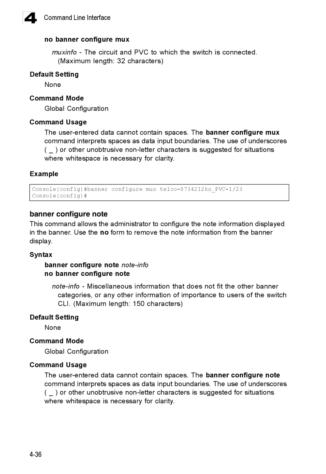 Accton Technology ES3528M-SFP manual Banner configure note, No banner configure mux 