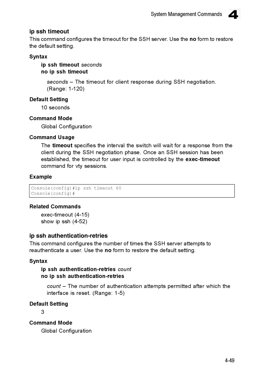 Accton Technology ES3528M-SFP manual Ip ssh timeout, Ip ssh authentication-retries, Exec-timeout4-15 show ip ssh 