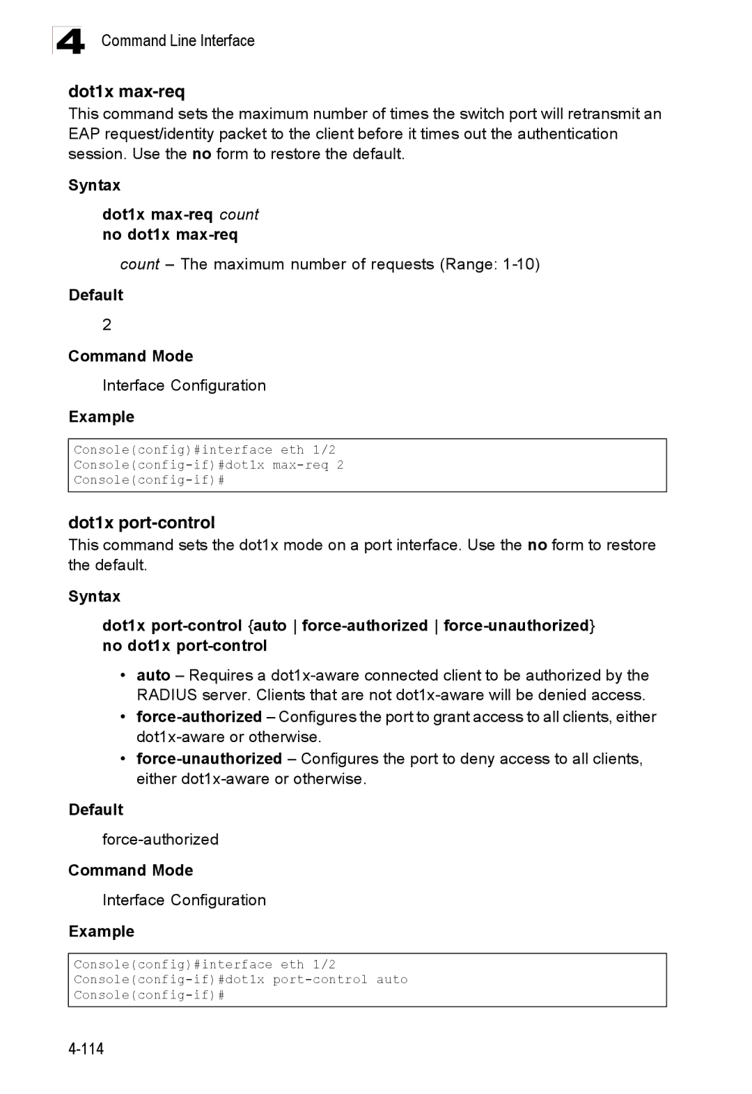 Accton Technology ES3528M-SFP Dot1x port-control, Syntax Dot1x max-req count no dot1x max-req, Default Command Mode 