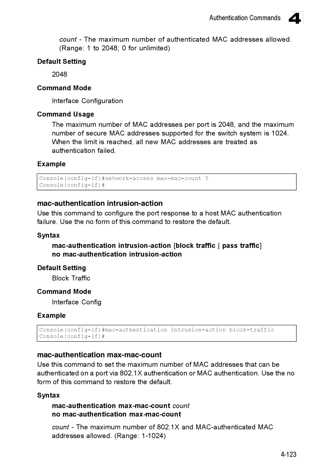 Accton Technology ES3528M-SFP Mac-authentication intrusion-action, Mac-authentication max-mac-count, 2048, Block Traffic 