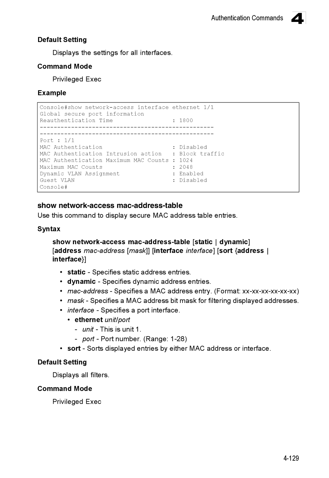 Accton Technology ES3528M-SFP manual Show network-access mac-address-table, Displays the settings for all interfaces 