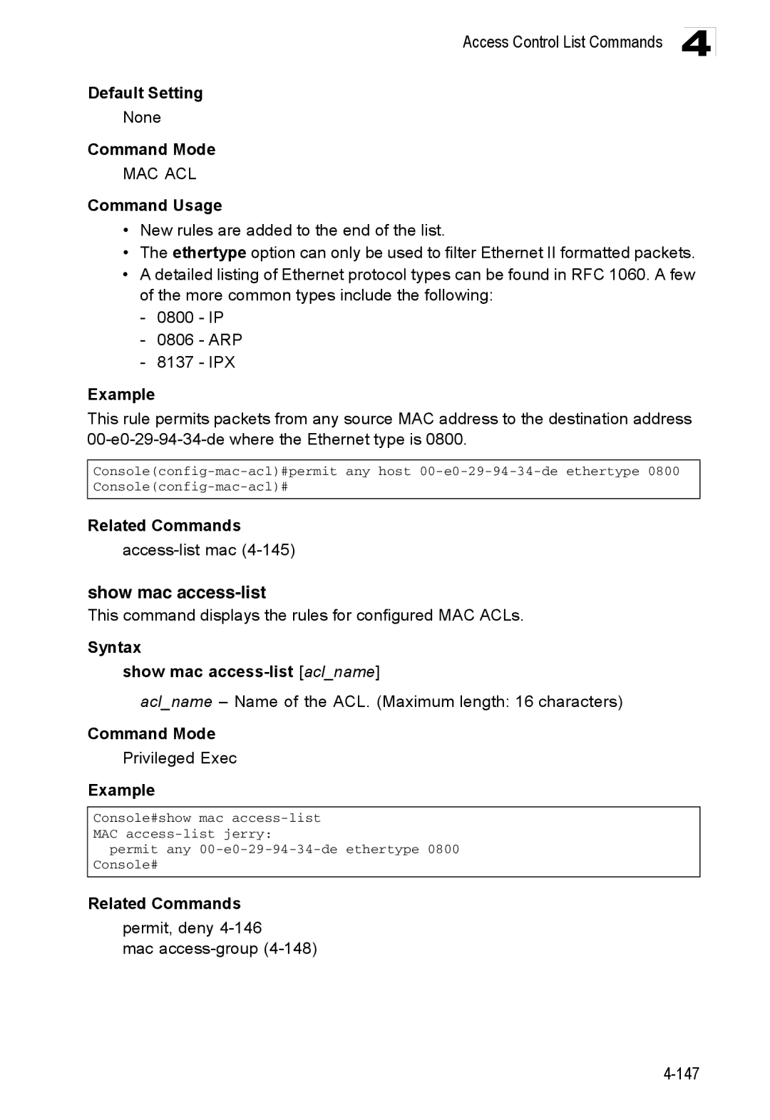 Accton Technology ES3528M-SFP manual Show mac access-list, This command displays the rules for configured MAC ACLs 