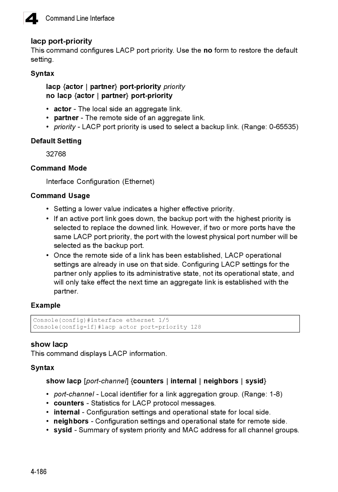 Accton Technology ES3528M-SFP manual Lacp port-priority, Show lacp, This command displays Lacp information 