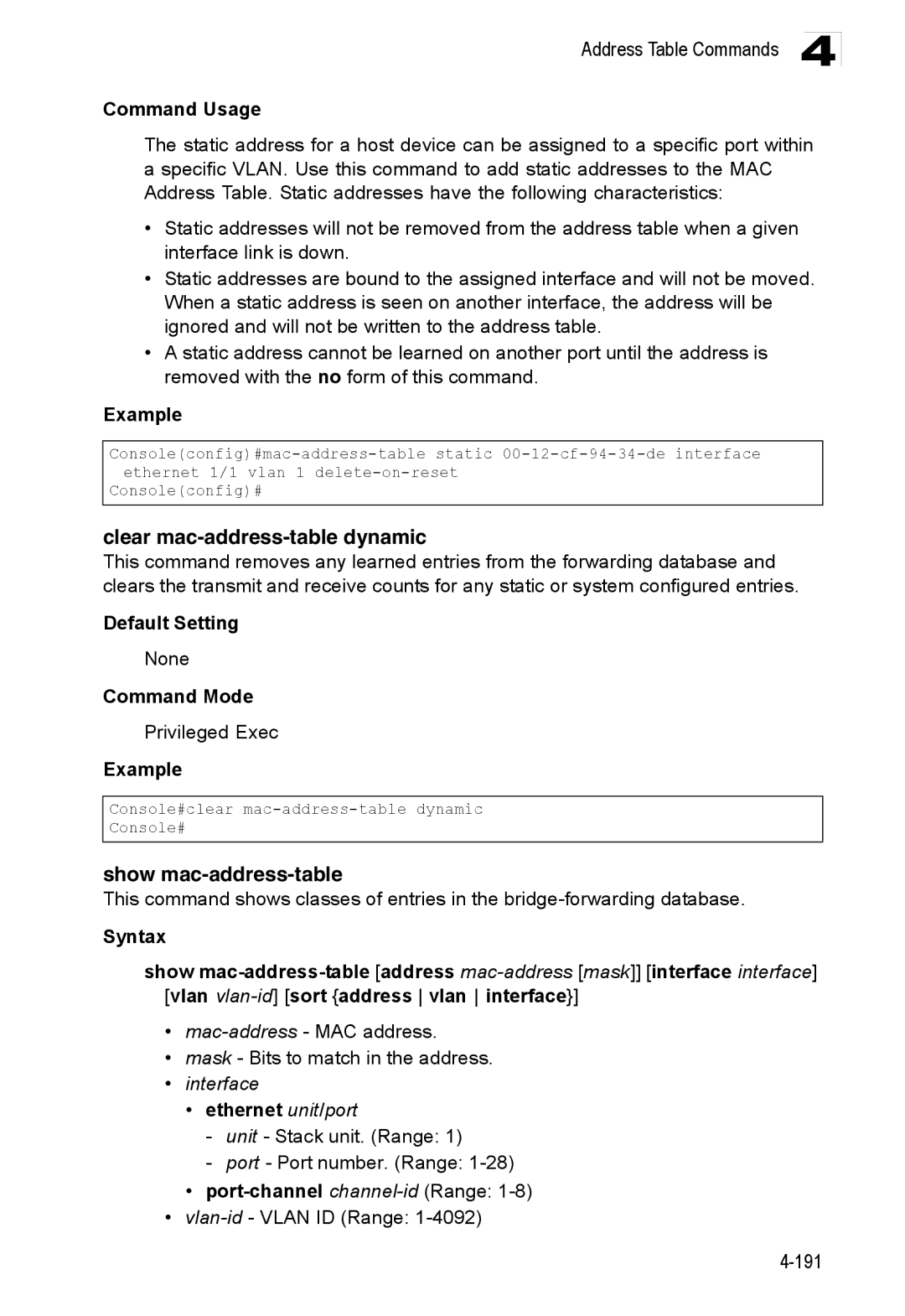 Accton Technology ES3528M-SFP manual Clear mac-address-table dynamic, Show mac-address-table 