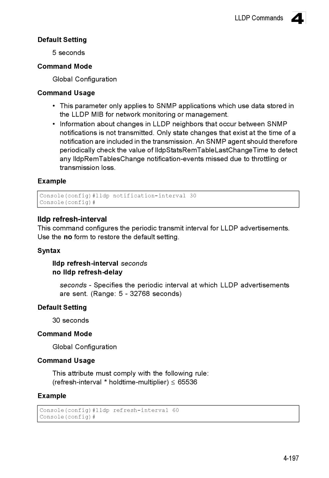 Accton Technology ES3528M-SFP manual Syntax Lldp refresh-interval seconds no lldp refresh-delay 