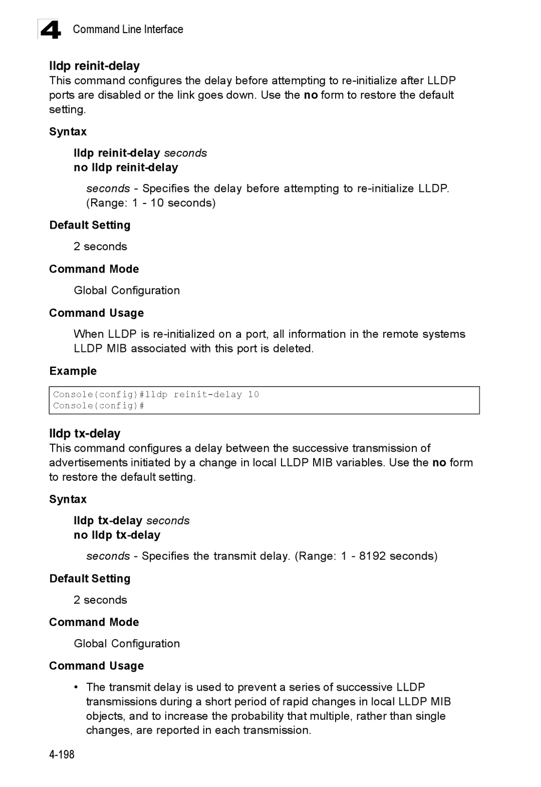 Accton Technology ES3528M-SFP manual Lldp tx-delay, Syntax Lldp reinit-delay seconds no lldp reinit-delay 